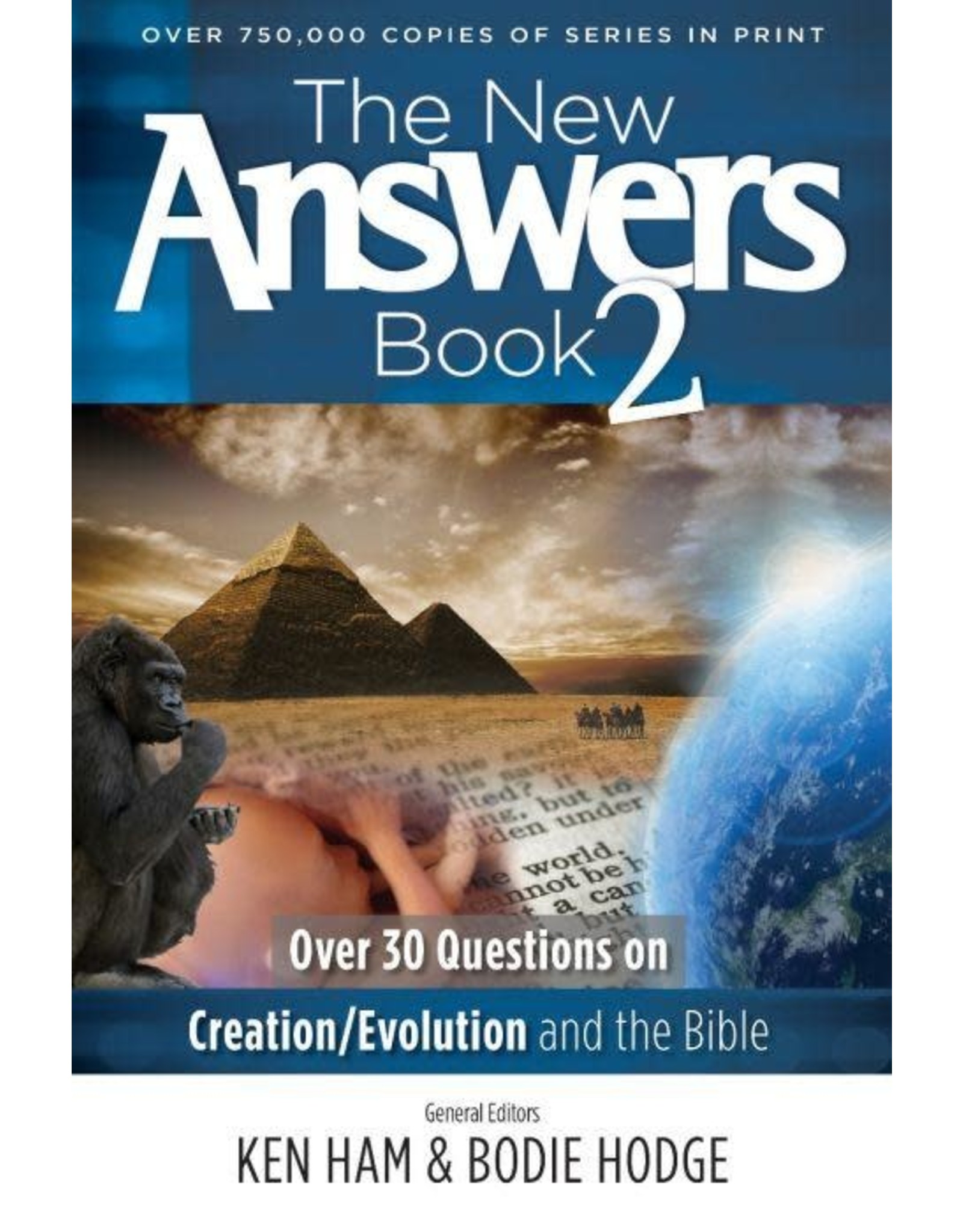 Ken Ham The New Answers Book 2