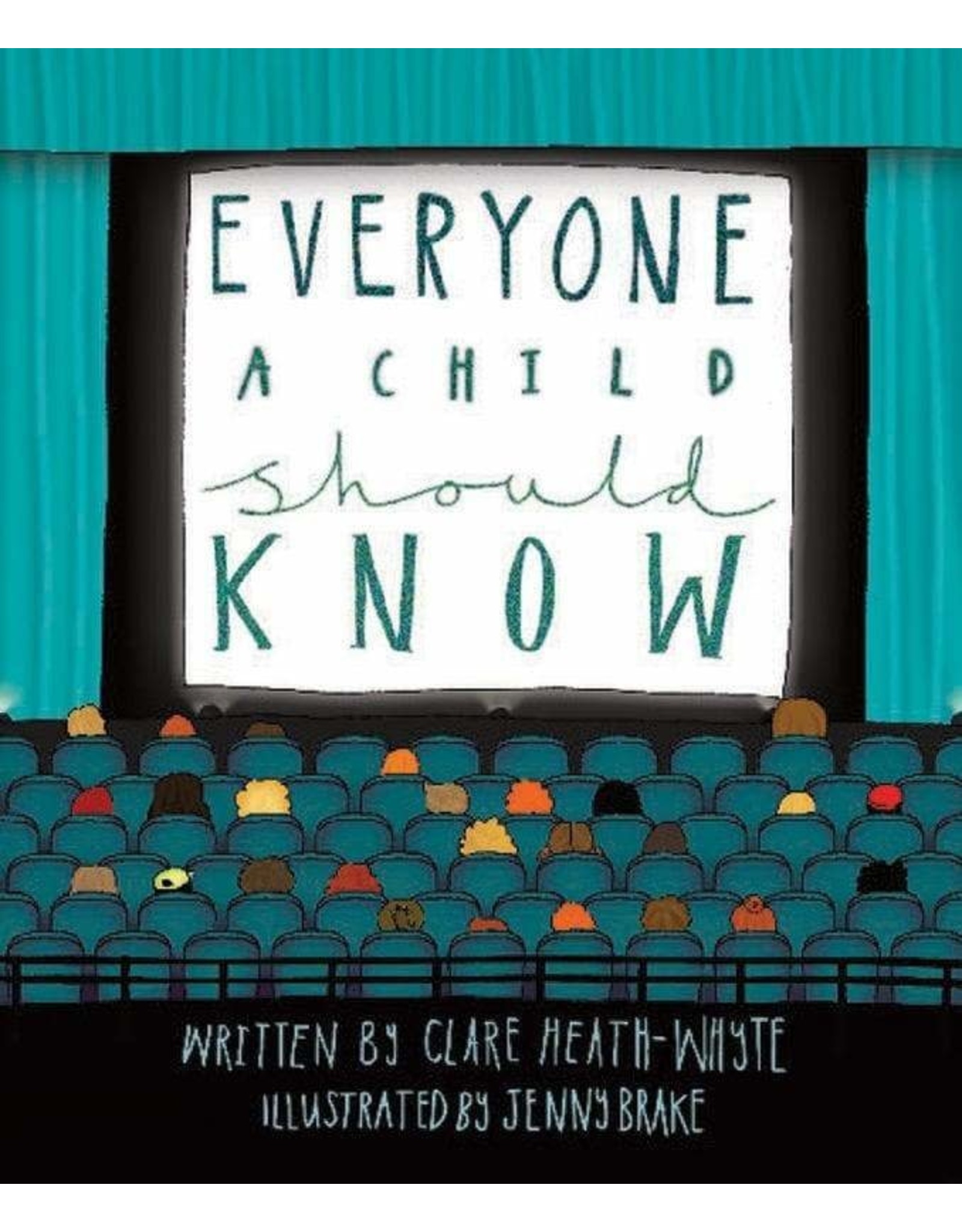 Clare Heath-Whyte Everyone a Child Should Know