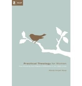 Wendy Alsup Practical Theology for Women