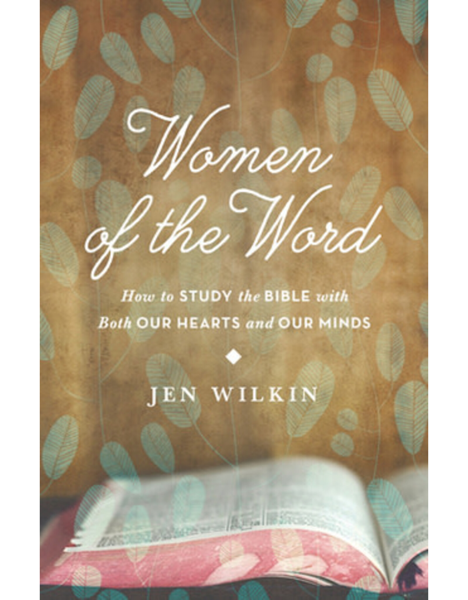 Jen Wilkin Women of the Word