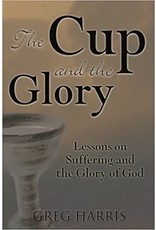 Greg Harris The Cup and the Glory