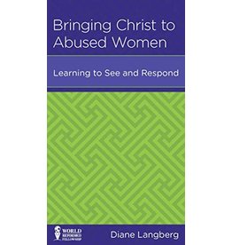 Diane Langberg Bringing Christ to Abused Women