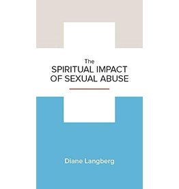 Diane Langberg The Spiritual Impact of Sexual Abuse