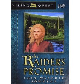 Lois Walfrid Johnson Viking Quest: The Raider's Promise Book 5