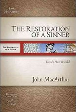 John MacArthur The Restoration of a Sinner