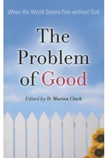 D Marion Clark The Problem of Good