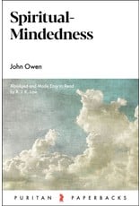 John Owen Spiritual Mindedness(Puritan Paperbacks)