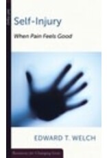 Edward T Welch Self-Injury