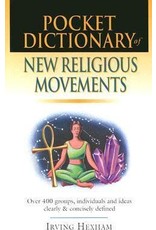 Irving Hexham Pocket Dictionary of New Religious Movements