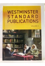 Westminster Standard Publications - Volume 3