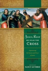 Nancy Guthrie Jesus Keep Me Near the Cross