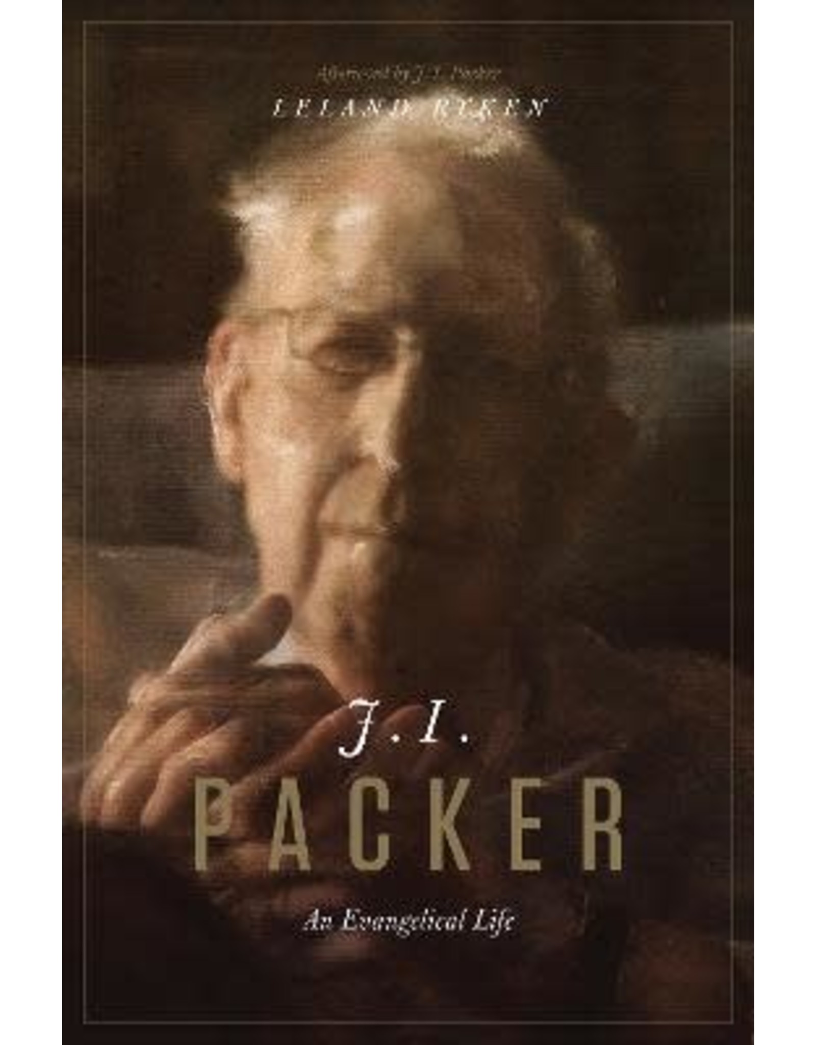 Leland Ryken J I Packer