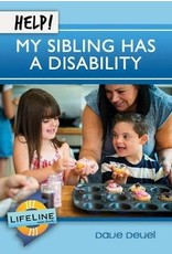 Dave Deuel Help! My Sibling has a Disability
