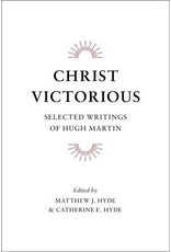 Hugh Martin Christ Victorious