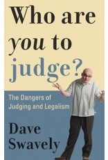 David Swavely Who are you to Judge