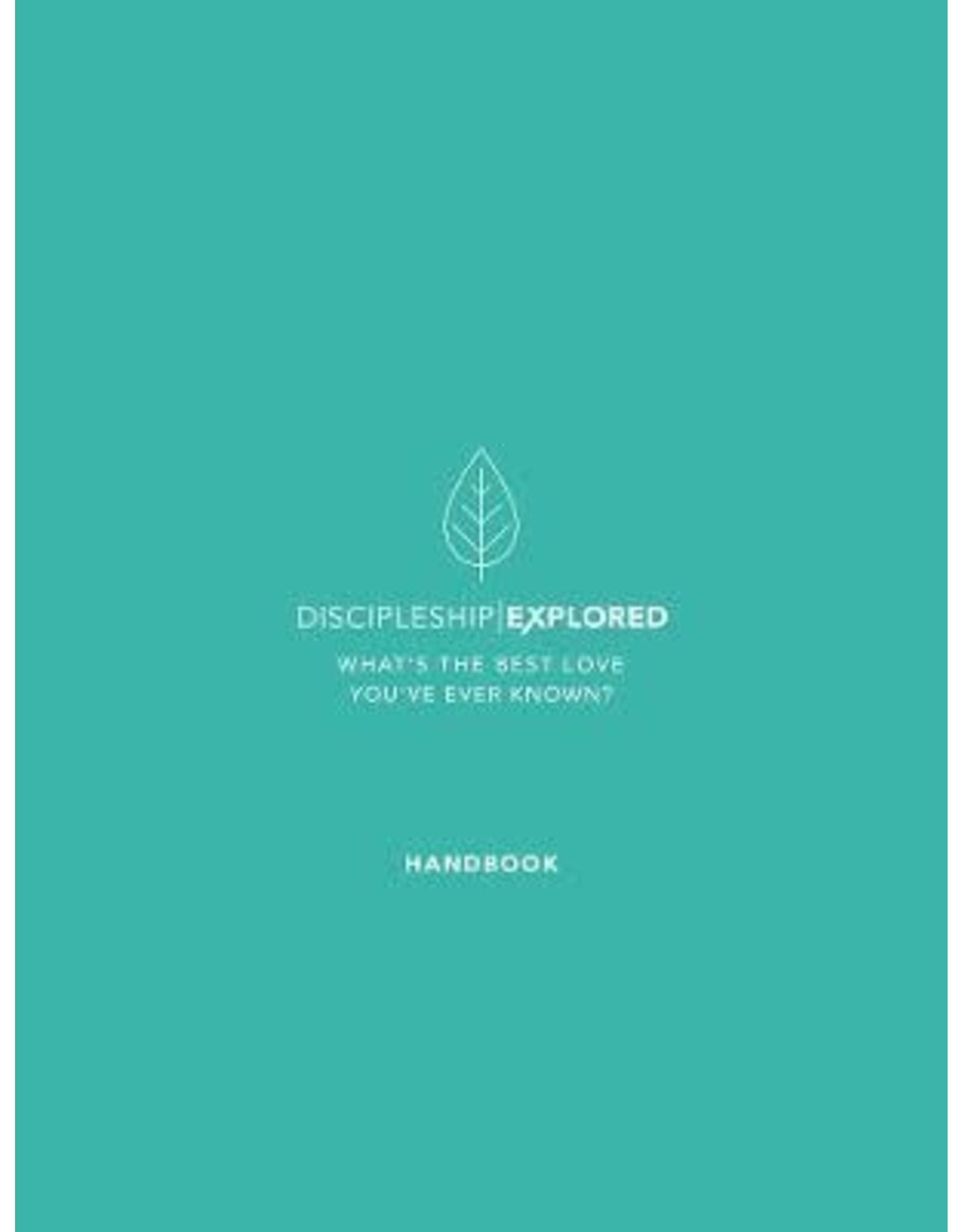 Barry Cooper Discipleship Explored Hand Book