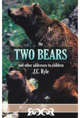 J. C. Ryle The Two Bears