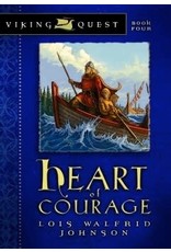 Lois Walfrid Johnson Viking Quest: Heart of Courage Book 4