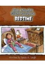 Susan Leigh God I Need to Talk to You about Bedtime