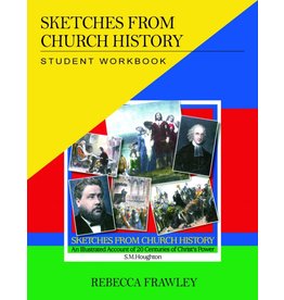 Rebecca Frawley Sketches from Church History Student Workbook