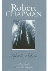 Robert L Peterson Robert Chapman: A Biography