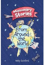 Betty Swinford Missionary Stories from Around the World