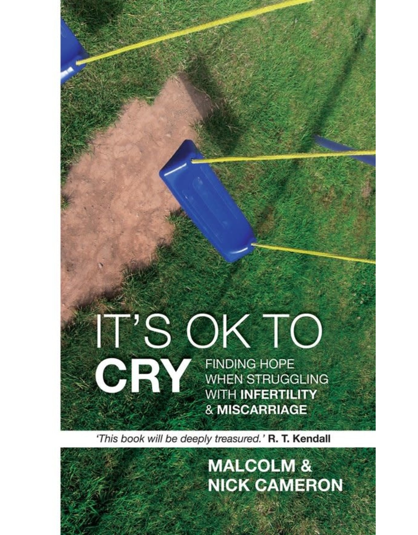 Malcolm Cameron and Nick Cameron It's OK to Cry