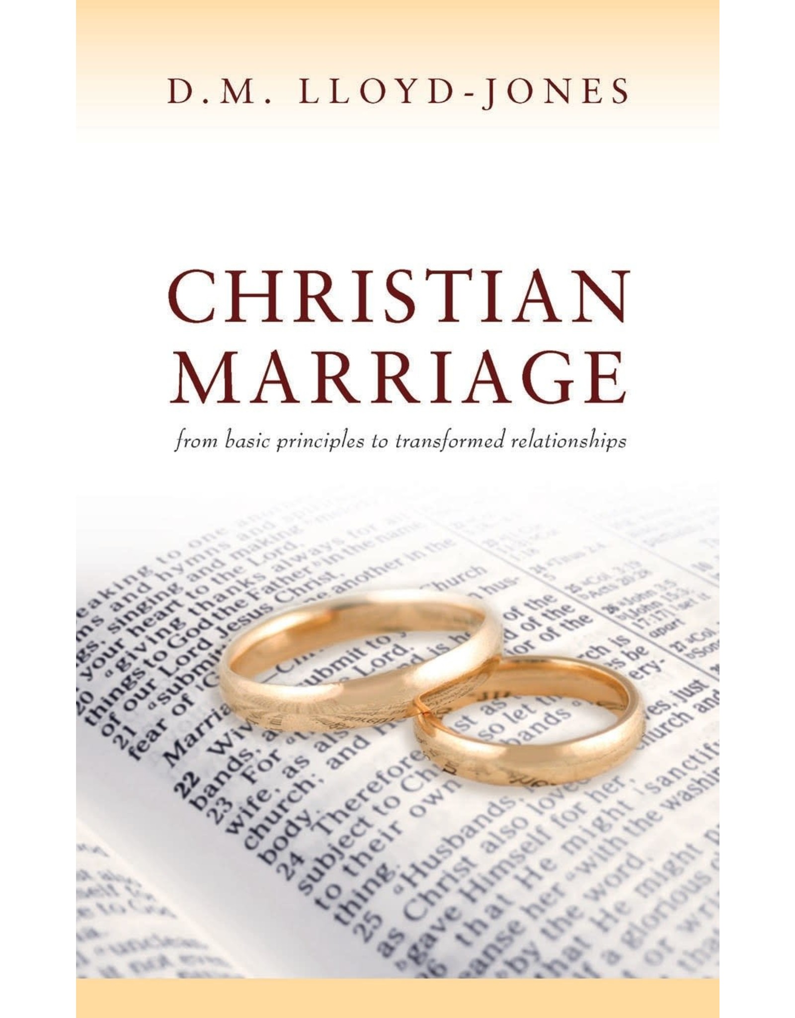 David Martyn Lloyd-Jones Christian Marriage