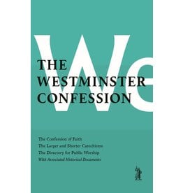 Westminster Divines The Westminster Confession