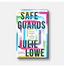 Julie Lowe Safe Guards