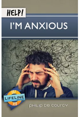 Help! I'm Anxious