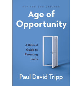 Paul David Tripp Age of Opportunity