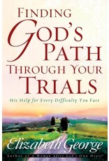 Finding God's Path Through Your Trials