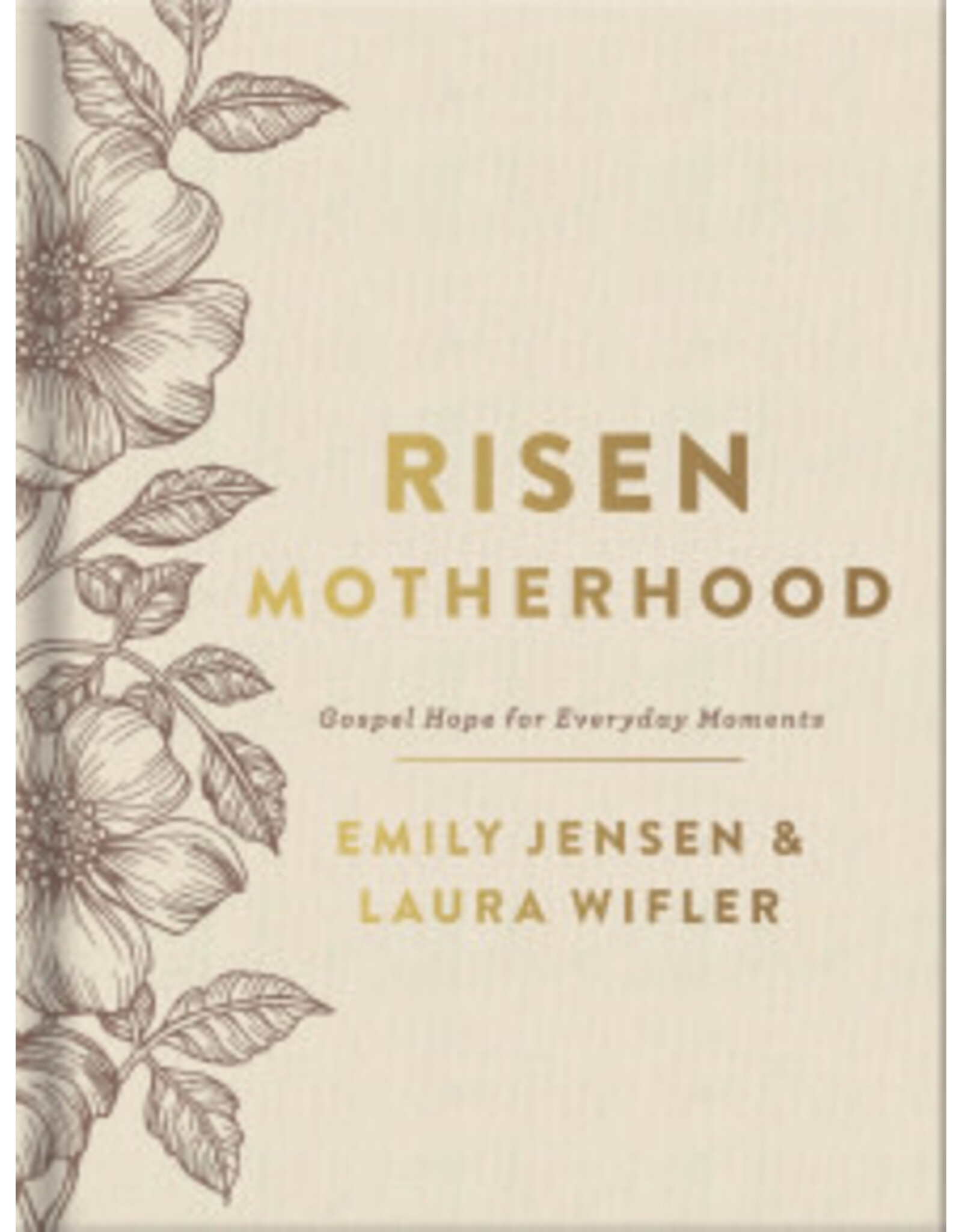 Emily Jensen, Laura Wifler Risen Motherhood (Deluxe Edition)