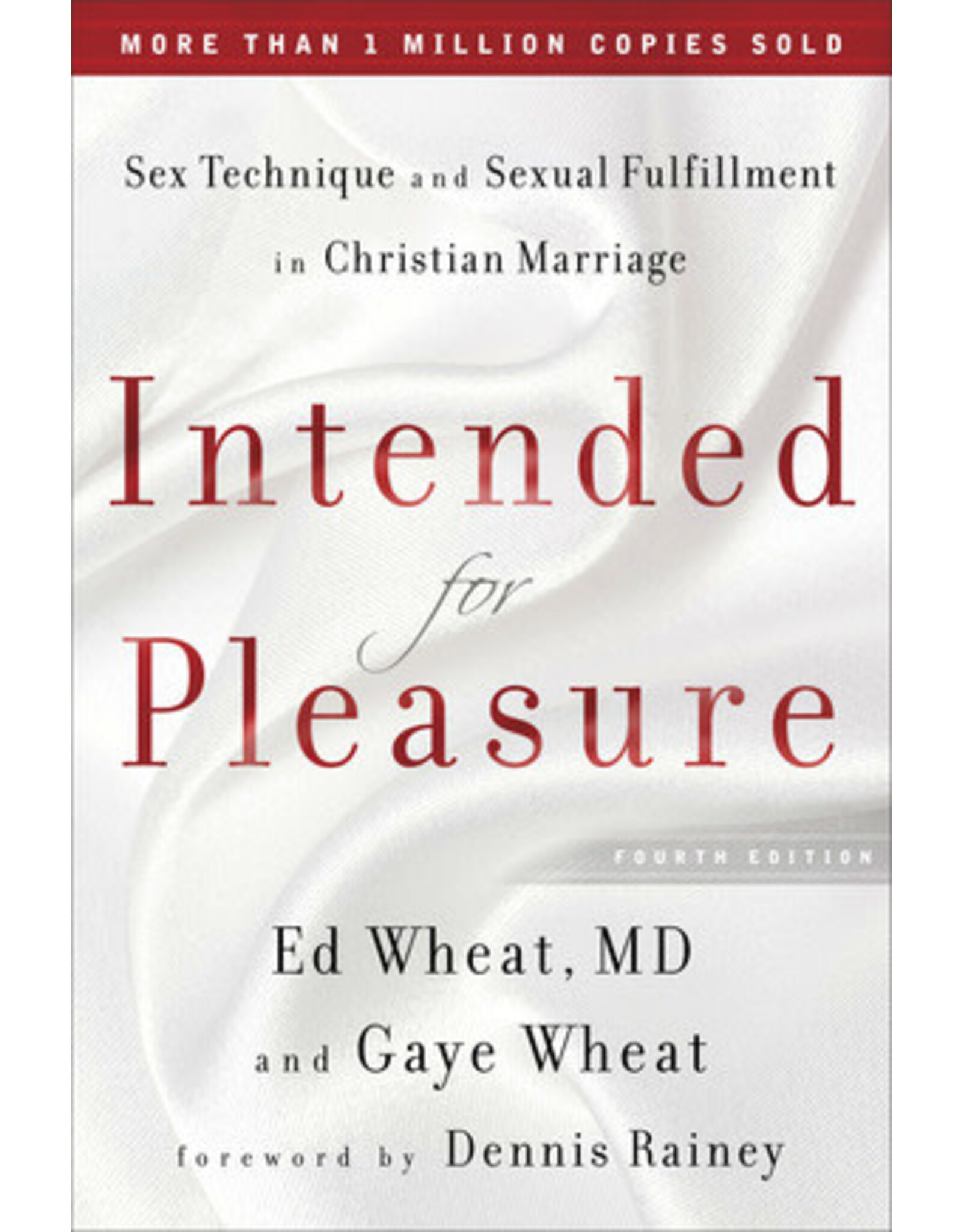 Ed and Gaye Wheat Intended for Pleasure