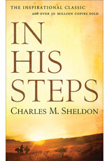 Charles M Sheldon In His Steps