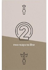 Matthias Media Two Ways to Live Tract