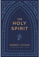 Robert Letham The Holy Spirit - Letham