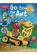 Judy Rogers Go to the Ant Coloring Book