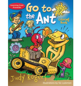 Judy Rogers Go to the Ant Coloring Book