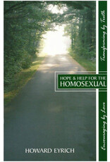 Howard Eyrich Hope and Help for the Homosexual