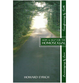 Howard Eyrich Hope and Help for the Homosexual