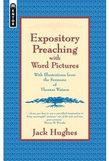 Jack Hughes Expository Preaching With Word Pictures