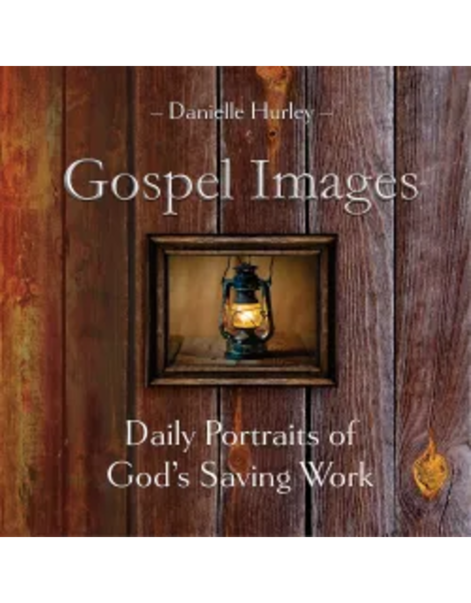 Danielle Hurley Gospel Images