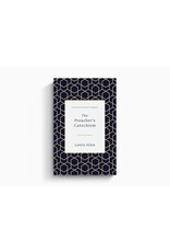 Lewis Allen The preacher's Catechism