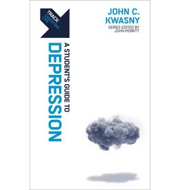 John C. Kwasny A Student's Guide to Depression