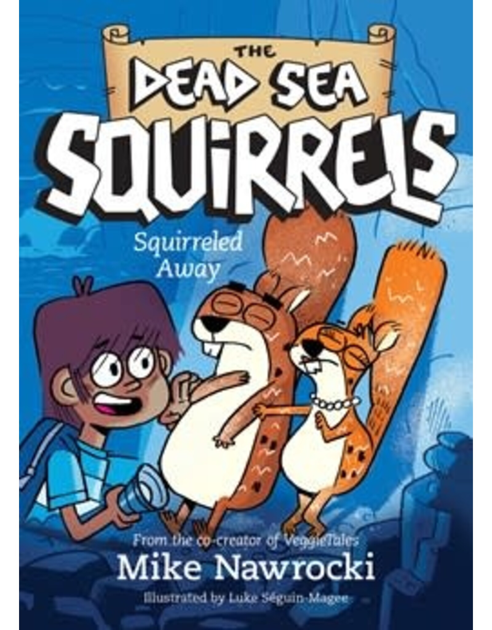 Mike Nawrocki Dead Sea Squirrels - Squirreled Away Book 1