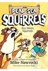 Mike Nawrocki Dead Sea Squirrels - Boy Meets Squirrels Book 2