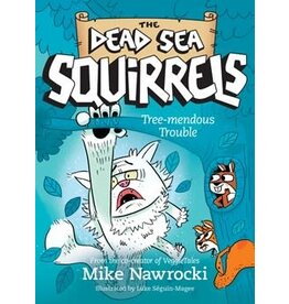 Mike Nawrocki Dead Sea Squirrels - Tree-mendous Trouble