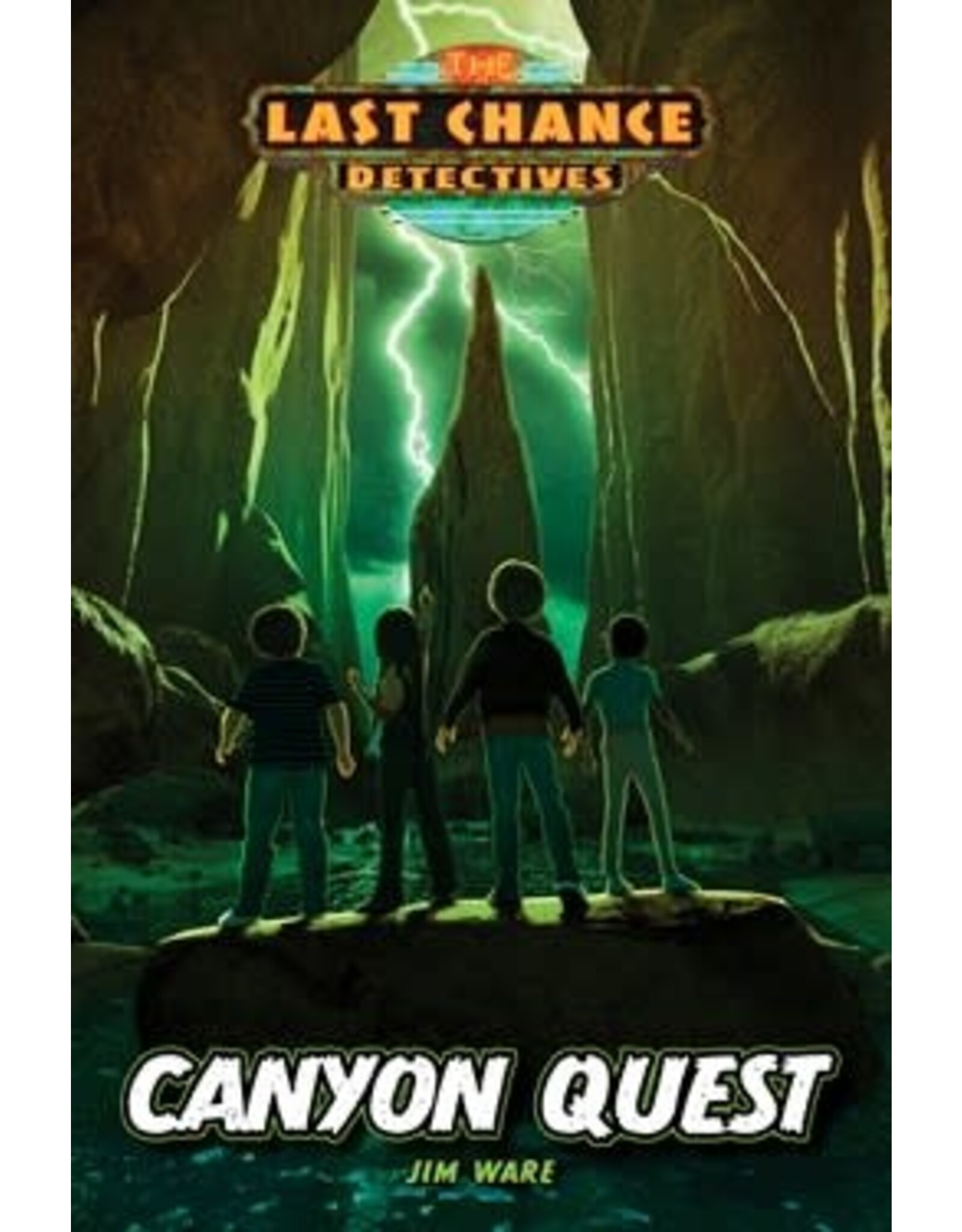 Jim Ware Canyon Quest - Last Chance Detectives Book 1
